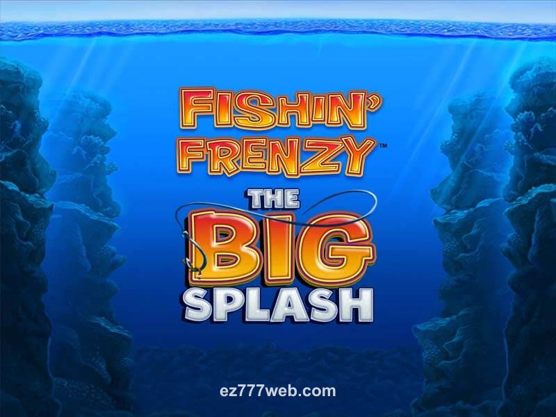 Fishin Frenzy The Big Splash Game Image